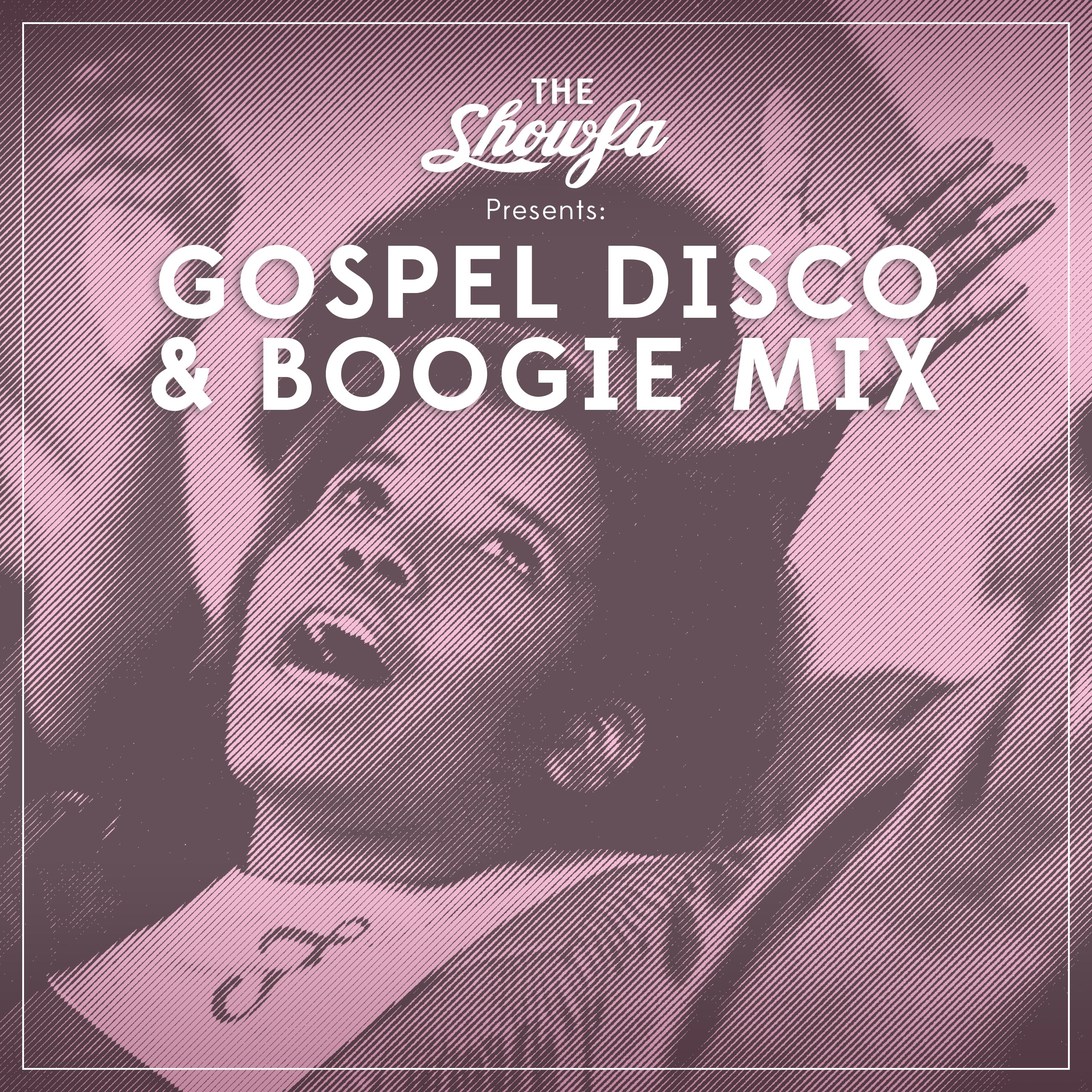 <I>Gospel Disco & Boogie Mix</I> by the Showfa